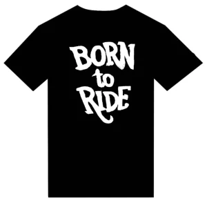 T-Shirt "Born to Ride" BIKE BIKER WILD DESIGN FREEBIRD