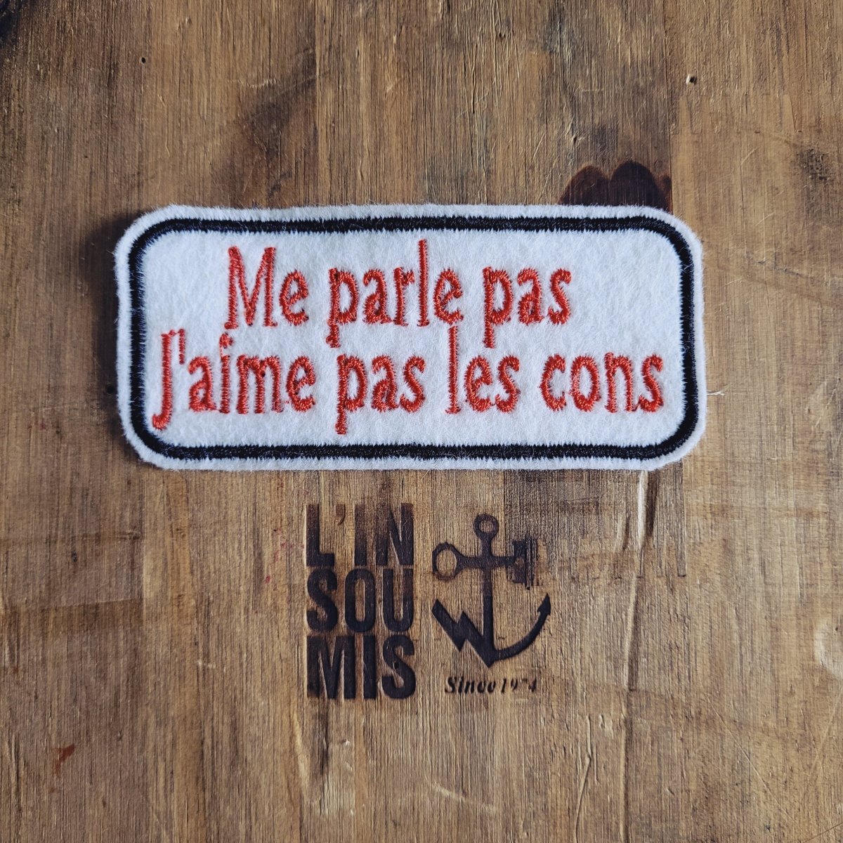 Me parle pas J'aime pas les cons (2nd Version Rouge & Blanc)