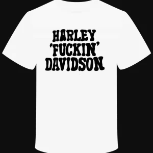 T-shirt "Harley 'Fuckin' Davidson"