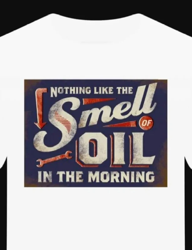 T-shirt "Smell Oil in the Morning" – Image 3