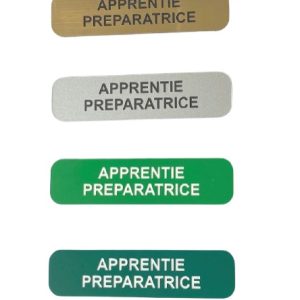 Badge apprentie preparatrice plastique