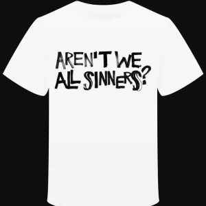 T-shirt "Aren't We All Sinners?" VINTAGE DESIGN THAT'S THE QUESTION