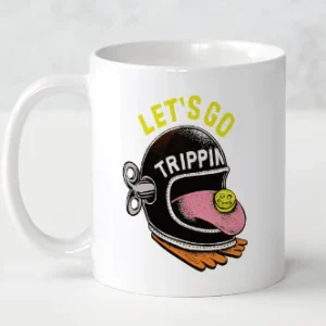 Let's go trippin mug