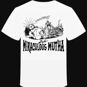 T-shirt "Miraculous Mutha 2"