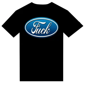 T-shirt "Fuck "version Ford