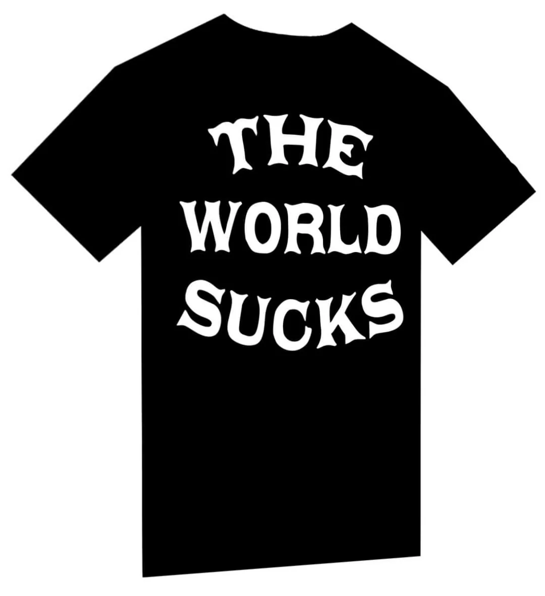 T-shirt "The World Sucks" – Image 5