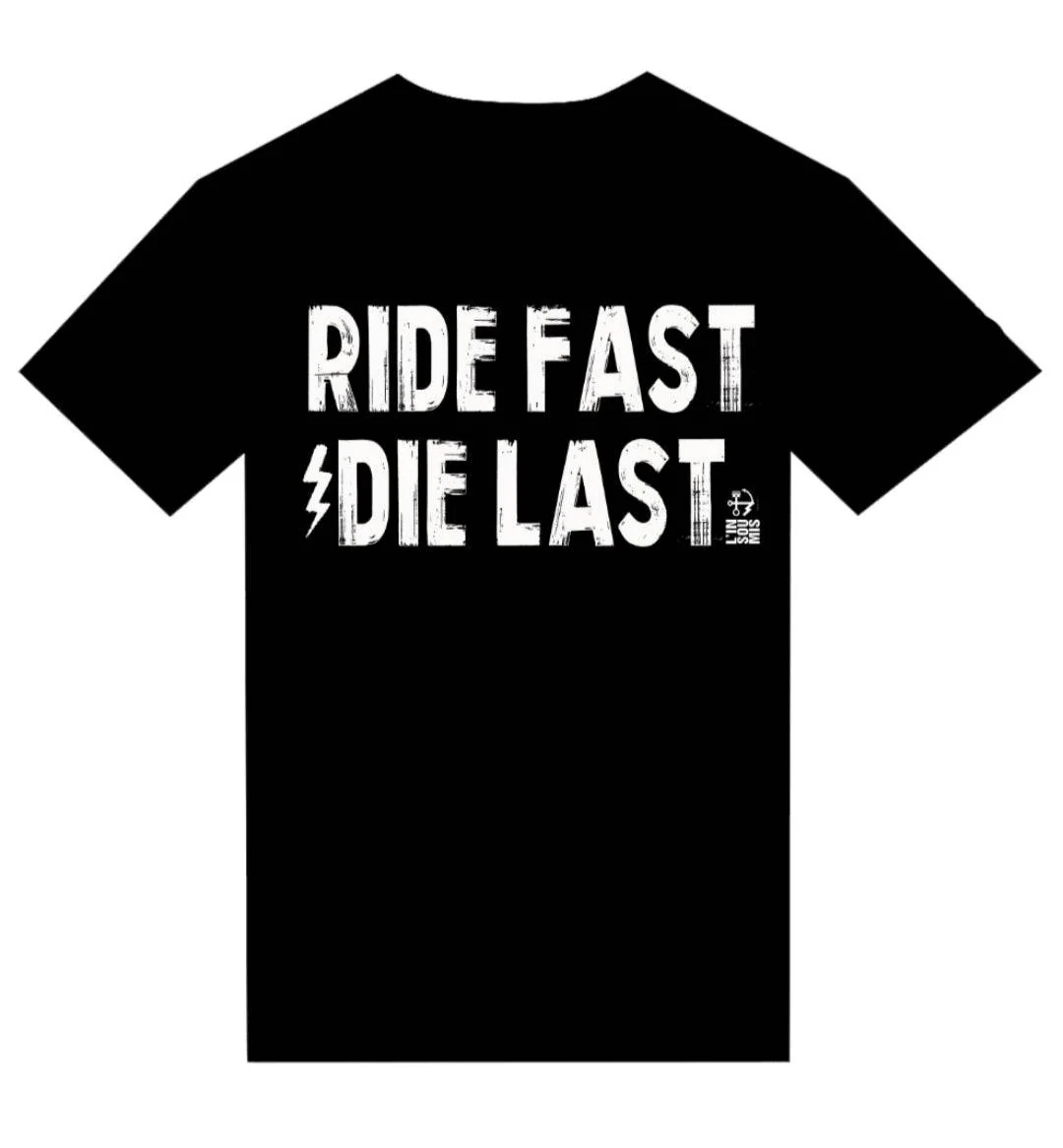 T-shirt "Ride Fast Die Last" – Image 3