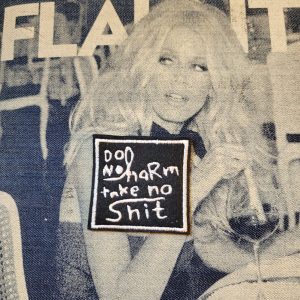 Patch Brodé "Do no Harm Take no Shit"