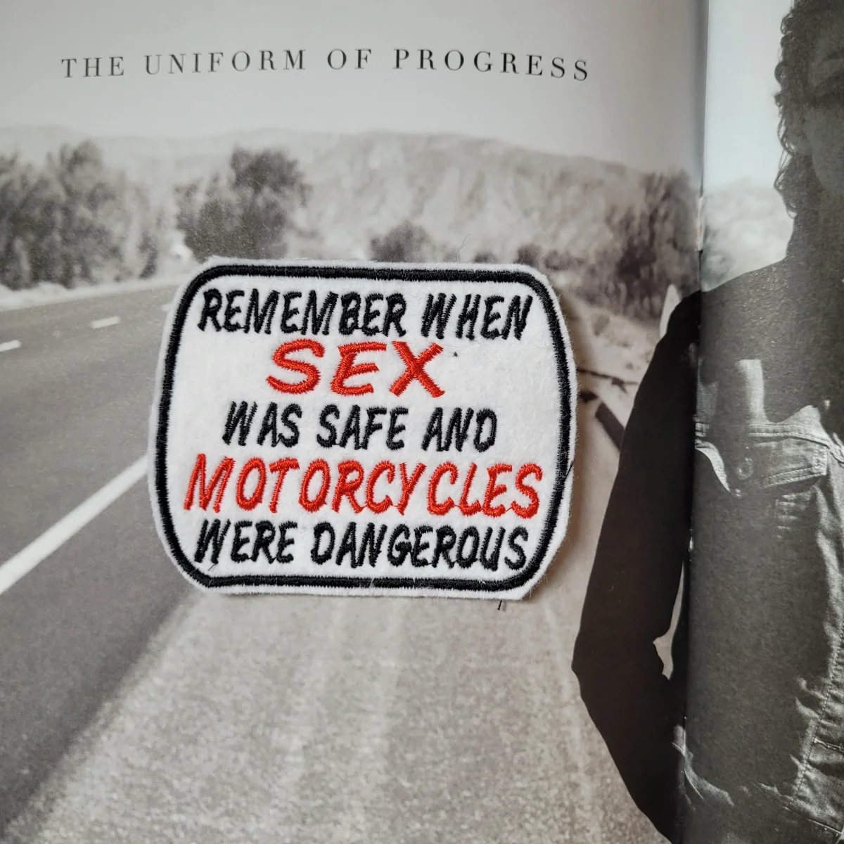 Patch Brodé "When Sex Was Safe and Motorcycles were Dangerous" – Image 6